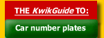 The KwikGuide to car number plates. Choose pages from the list below.
